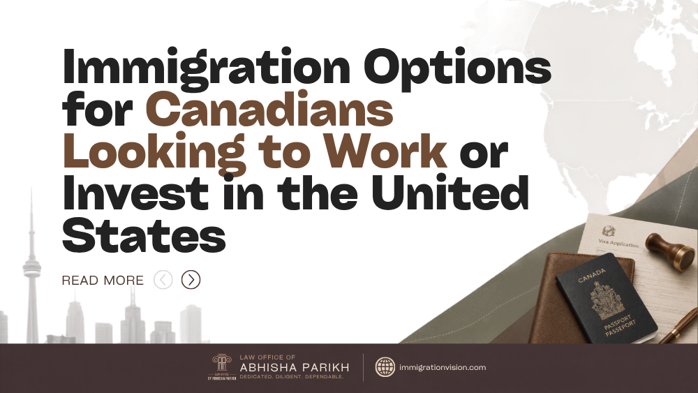 Canadian immigration options graphic featuring a Canadian passport, visa application, legal stamp, and Toronto skyline with text about working or investing in the United States.