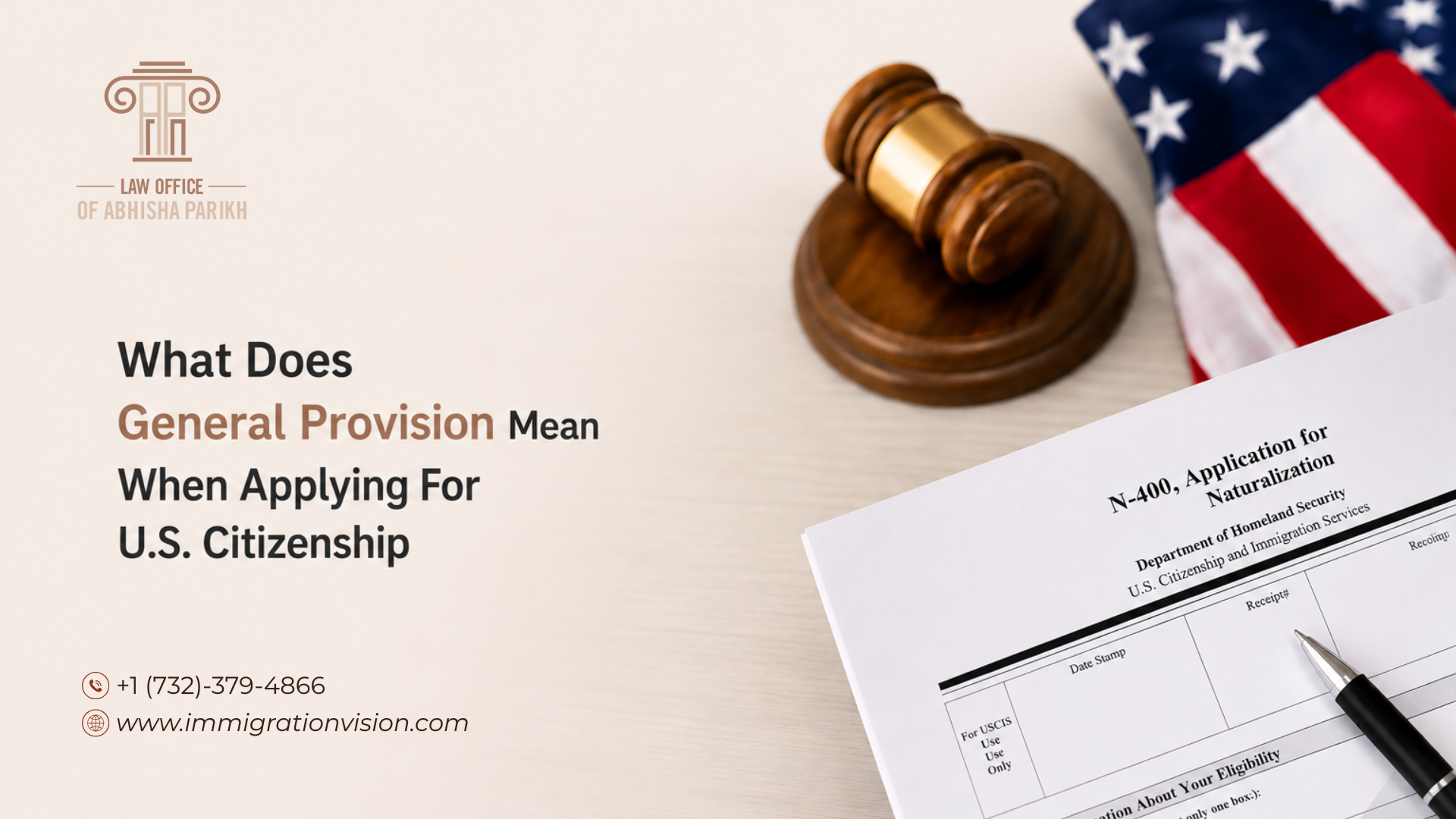 General provision meaning on N-400 for U.S. citizenship