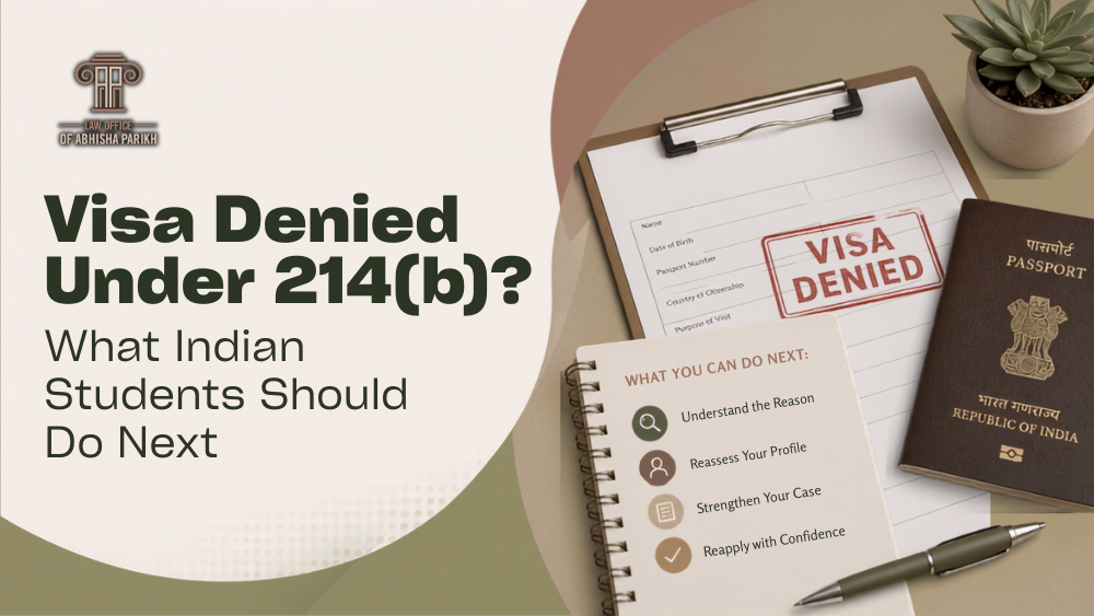 Illustration of an Indian passport beside a visa application stamped "Visa Denied" with a checklist of next steps, representing guidance for Indian students refused a U.S. student visa under Section 214(b).